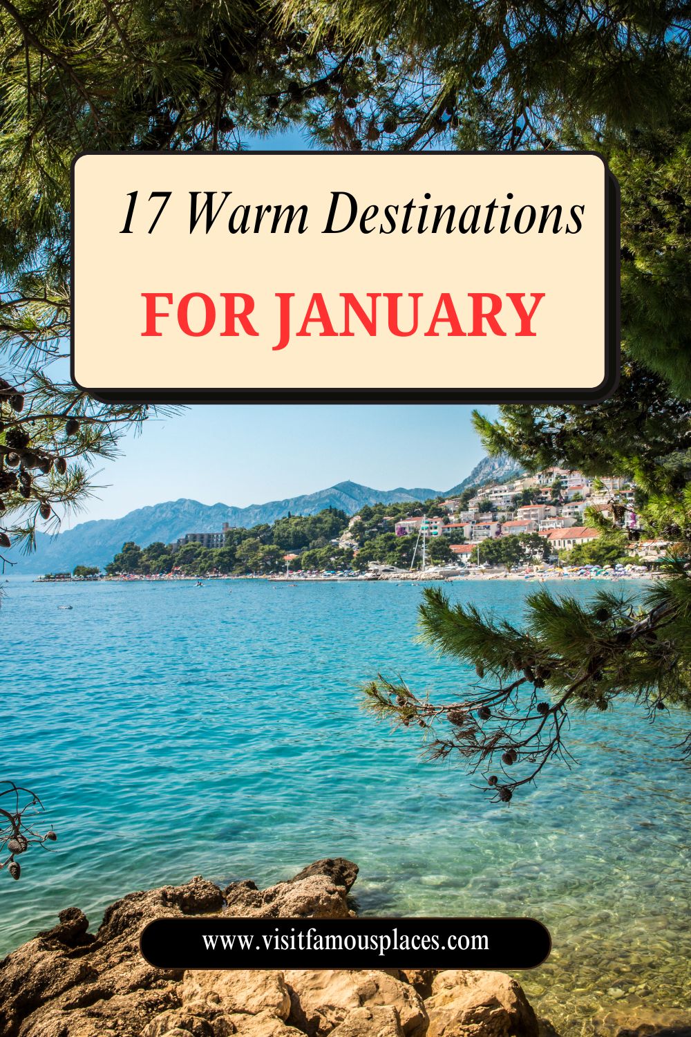 17 Warm Destinations for January