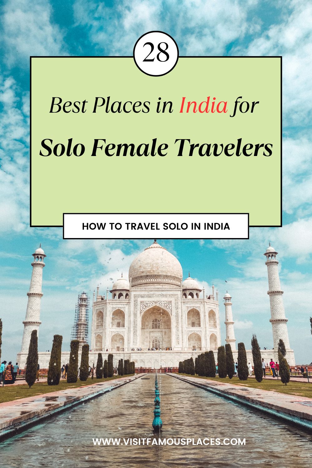 28 Best Places in India for Solo Female Travelers